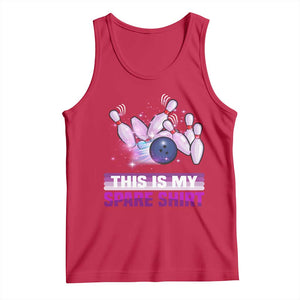 Funny Bowling Lover Tank Top This Is My Spare Shirt Quote TS12 Red Print Your Wear