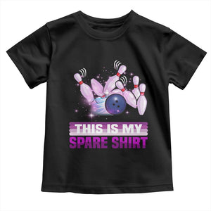 Funny Bowling Lover Toddler T Shirt This Is My Spare Shirt Quote TS12 Black Print Your Wear