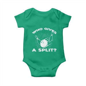 Funny Bowling Team Gift Baby Onesie Who Gives A Split Quote TS12 Irish Green Print Your Wear