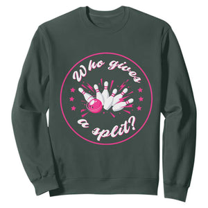 Funny Bowling Quote Sweatshirt Who Gives A Split For Women TS12 Dark Forest Green Print Your Wear