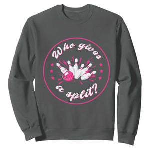 Funny Bowling Quote Sweatshirt Who Gives A Split For Women TS12 Dark Heather Print Your Wear