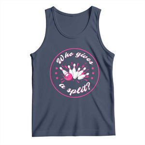 Funny Bowling Quote Tank Top Who Gives A Split For Women TS12 Navy Print Your Wear