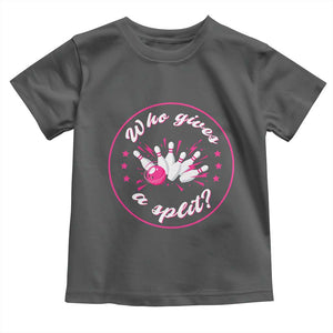 Funny Bowling Quote Toddler T Shirt Who Gives A Split For Women TS12 Dark Heather Print Your Wear