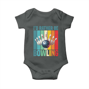 Funny Bowling Quote Baby Onesie Id Rather Be Bowling Gift TS12 Dark Heather Print Your Wear