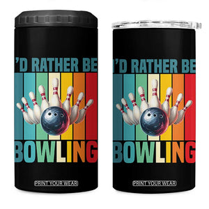 Funny Bowling Quote 4 in 1 Can Cooler Tumbler Id Rather Be Bowling Gift TS12 One Size: 16 oz Black Print Your Wear