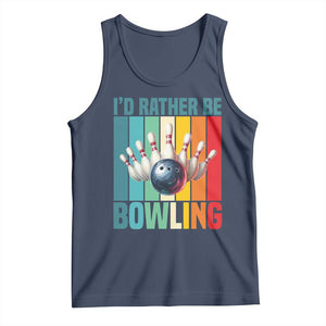 Funny Bowling Quote Tank Top Id Rather Be Bowling Gift TS12 Navy Print Your Wear
