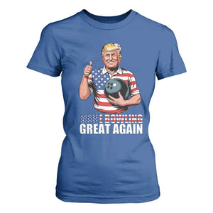 Make Bowling Great Again T Shirt For Women Funny Trump Bowling Gift TS12 Royal Blue Print Your Wear