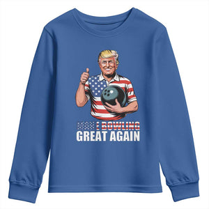 Make Bowling Great Again Youth Sweatshirt Funny Trump Bowling Gift TS12 Royal Blue Print Your Wear