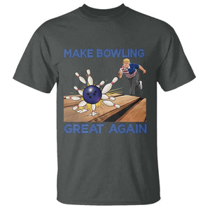 Make Bowling Great Again T Shirt Funny Bowler Gift TS12 Dark Heather Print Your Wear