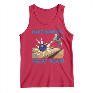 Make Bowling Great Again Tank Top Funny Bowler Gift TS12 Red Print Your Wear
