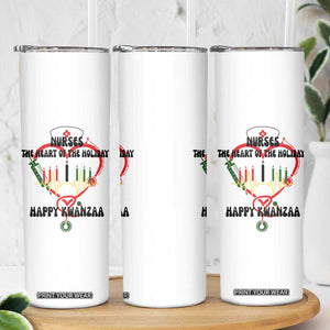 Nurses The Heart Of The Holiday Skinny Tumbler Kwanzaa Celebration Gift TS12 Print Your Wear