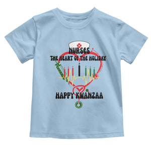 Nurses The Heart Of The Holiday Toddler T Shirt Kwanzaa Celebration Gift TS12 Light Blue Print Your Wear