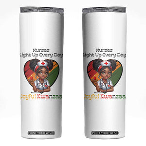 Nurses Light Up Everyday Skinny Tumbler Joyful Kwanzaa Celebration Gift TS12 White Print Your Wear