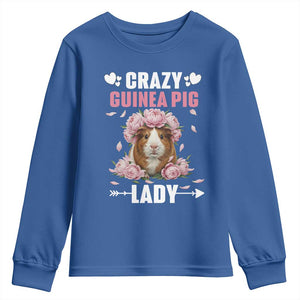 Funny Crazy Guinea Pig Lady Youth Sweatshirt Cavy Mom Gift TS12 Royal Blue Print Your Wear