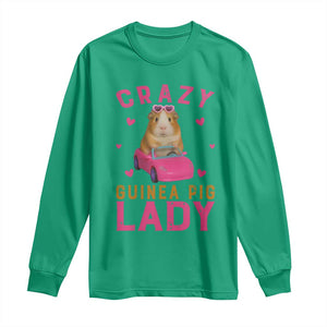 Crazy Guinea Pig Lady Long Sleeve Shirt Funny Pet Lover Gift TS12 Irish Green Print Your Wear