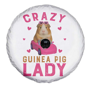 Crazy Guinea Pig Lady Spare Tire Cover Funny Pet Lover Gift TS12 Print Your Wear