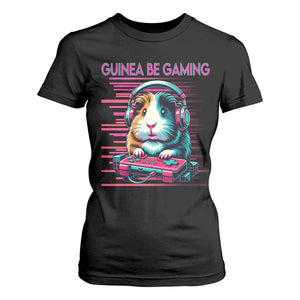 Funny Guinea Pig Video Game Player Gift T Shirt For Women Guinea Be Gaming TS12 Black Print Your Wear
