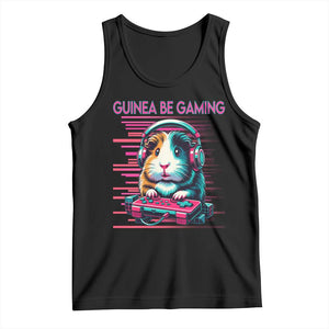 Funny Guinea Pig Video Game Player Gift Tank Top Guinea Be Gaming TS12 Black Print Your Wear