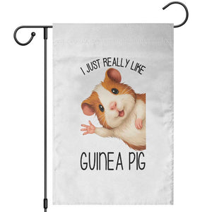 I Just Really Like Guinea Pigs Garden Flag Funny Cavy Lover TS12 White Print Your Wear