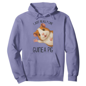 I Just Really Like Guinea Pigs Hoodie Funny Cavy Lover TS12 Violet Print Your Wear