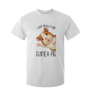 I Just Really Like Guinea Pigs T Shirt For Kid Funny Cavy Lover TS12 White Print Your Wear