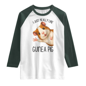 I Just Really Like Guinea Pigs Raglan Shirt Funny Cavy Lover TS12 White Dark Forest Green Print Your Wear