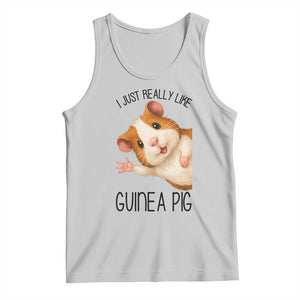 I Just Really Like Guinea Pigs Tank Top Funny Cavy Lover TS12 Ash Print Your Wear