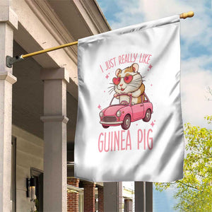 I Just Really Like Guinea Pigs Garden Flag Pet Lover Gift For Girl TS12 Print Your Wear