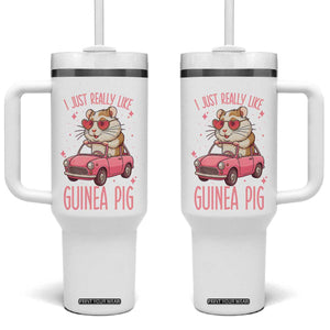 I Just Really Like Guinea Pigs Tumbler With Handle Pet Lover Gift For Girl TS12 One Size: 40 oz White Print Your Wear