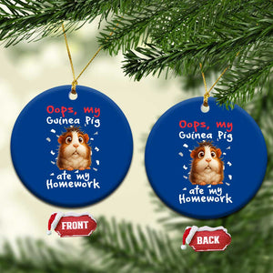 Oops My Guinea Pig Ate My Homework Ceramic Ornament Funny Cavy Lover Gift TS12 1pc Blue Print Your Wear