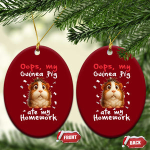 Oops My Guinea Pig Ate My Homework Ceramic Ornament Funny Cavy Lover Gift TS12 Print Your Wear