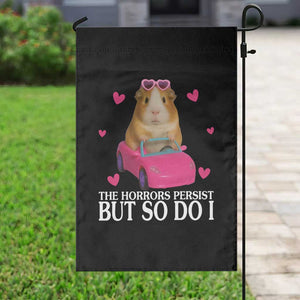 Funny Guinea Pig Lover Gift Garden Flag The Horrors Persist But So Do I TS12 Print Your Wear
