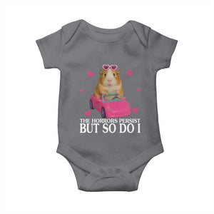 Funny Guinea Pig Lover Gift Baby Onesie The Horrors Persist But So Do I TS12 Charcoal Print Your Wear
