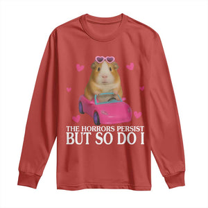 Funny Guinea Pig Lover Gift Long Sleeve Shirt The Horrors Persist But So Do I TS12 Red Print Your Wear