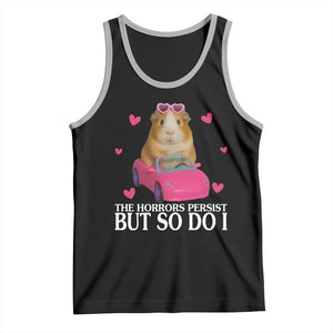Funny Guinea Pig Lover Gift Tank Top The Horrors Persist But So Do I TS12 Black Athletic Heather Print Your Wear