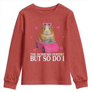Funny Guinea Pig Lover Gift Youth Sweatshirt The Horrors Persist But So Do I TS12 Red Print Your Wear