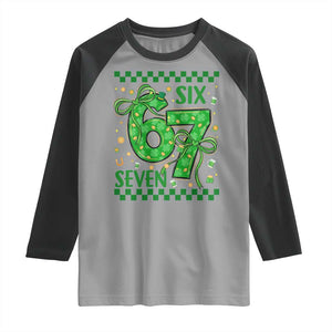 Funny St Patricks Day Raglan Shirt Six Seven Meme Irish Gag Gift TS12 Sport Gray Black Print Your Wear