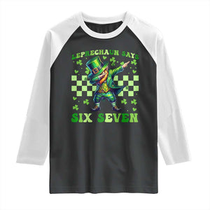Leprechaun Six Seven Meme Raglan Shirt Funny St Patricks Day Gift TS12 Black White Print Your Wear