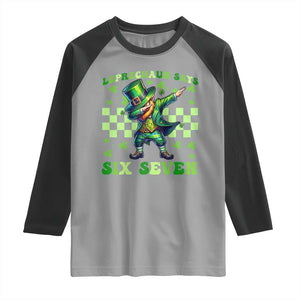 Leprechaun Six Seven Meme Raglan Shirt Funny St Patricks Day Gift TS12 Sport Gray Black Print Your Wear