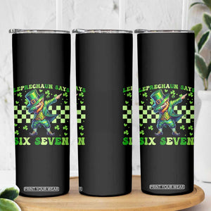 Leprechaun Six Seven Meme Skinny Tumbler Funny St Patricks Day Gift TS12 Print Your Wear