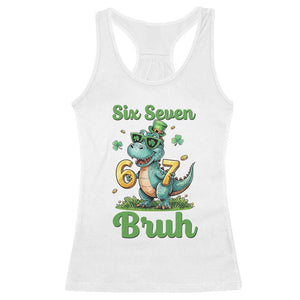 Funny Dinosaur Says Six Seven Racerback Tank Top St Patricks Day TS12 White Print Your Wear