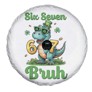 Funny Dinosaur Says Six Seven Spare Tire Cover St Patricks Day TS12 Print Your Wear