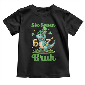 Funny Dinosaur Says Six Seven Toddler T Shirt St Patricks Day TS12 Black Print Your Wear