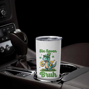 Funny Dinosaur Says Six Seven Tumbler Cup St Patricks Day TS12 Print Your Wear