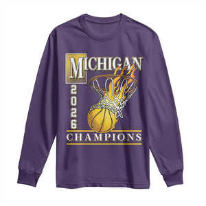 Michigan 2026 Flaming Hoop Basketball Lover Long Sleeve Shirt Champions Victory Graphic Sports Fan TS12 Purple Print Your Wear
