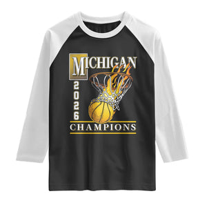 Michigan 2026 Flaming Hoop Basketball Lover Raglan Shirt Champions Victory Graphic Sports Fan TS12 Black White Print Your Wear