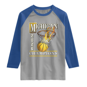 Michigan 2026 Flaming Hoop Basketball Lover Raglan Shirt Champions Victory Graphic Sports Fan TS12 Sport Gray Royal Print Your Wear