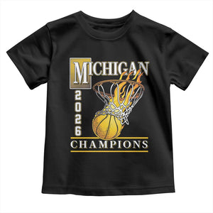 Michigan 2026 Flaming Hoop Basketball Lover Toddler T Shirt Champions Victory Graphic Sports Fan TS12 Black Print Your Wear