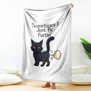 Funny Black Cat Bathroom Humor Throw Blanket Sometimes I Just Be Fartin TS12 Print Your Wear
