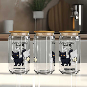 Funny Black Cat Bathroom Humor Glass Can Sometimes I Just Be Fartin TS12 Print Your Wear